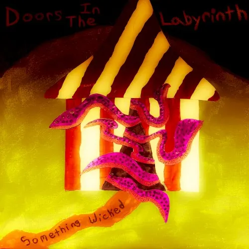 Something Wicked — Doors In The Labyrinth