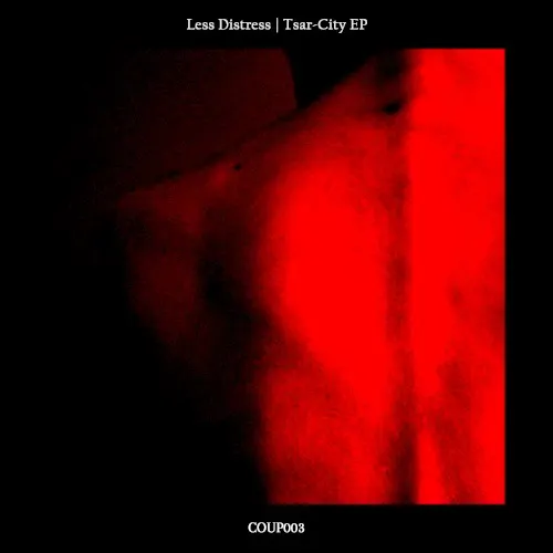Tsar-City EP — Less Distress