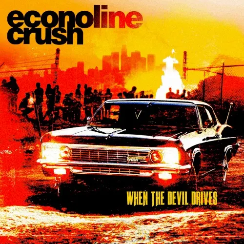 When the Devil Drives — Econoline Crush