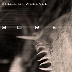 Sore — Angel Of Violence