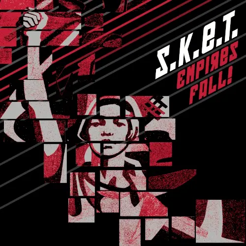 Empires Fall! — s.k.e.t