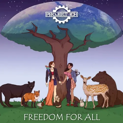 Freedom for All — PROJEKT ICH