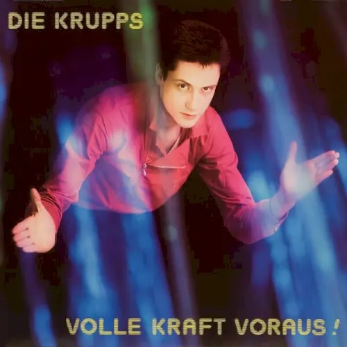 Volle Kraft voraus! — DIE KRUPPS