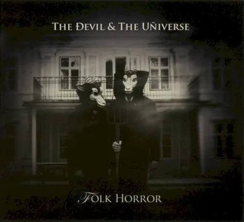 Folk Horror — The Devil & The Universe