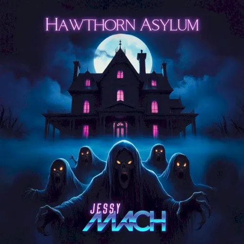 Hawthorn Asylum — Jessy Mach
