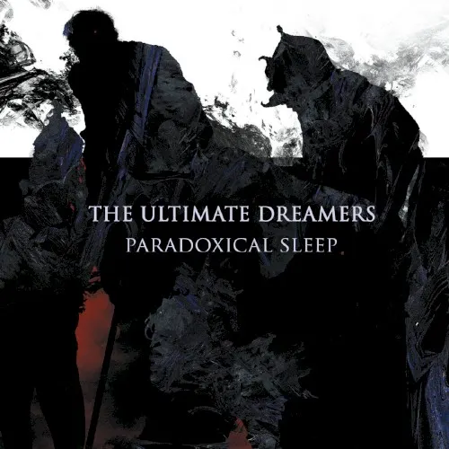 Paradoxical Sleep — The Ultimate Dreamers