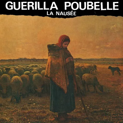 La Nausée — Guerilla Poubelle