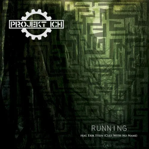 Running — PROJEKT ICH