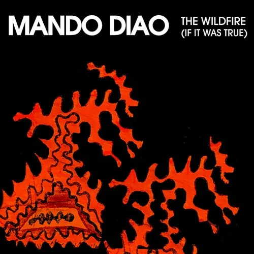 The Wildfire EP — MANDO DIAO