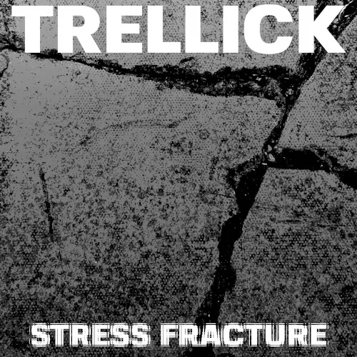 Stress Fracture — Trellick