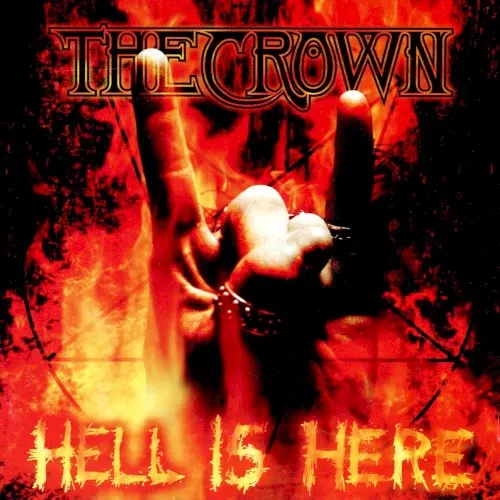 Hell Is Here — THE CROWN