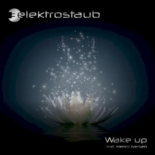 Wake Up — Elektrostaub