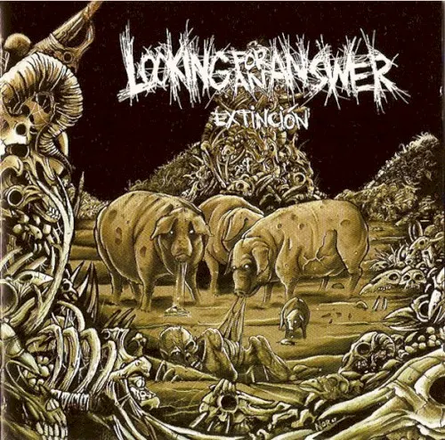 Extinción — Looking For An Answer