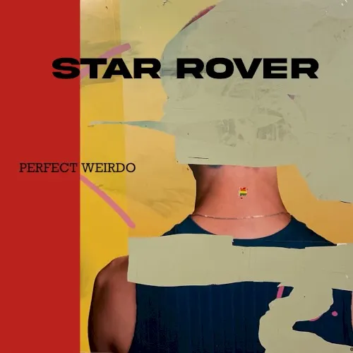 Perfect Weirdo — Star Rover