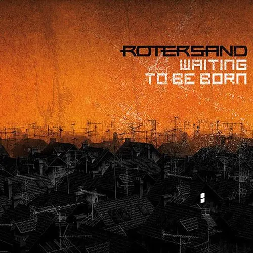 Waiting to Be Born — Rotersand