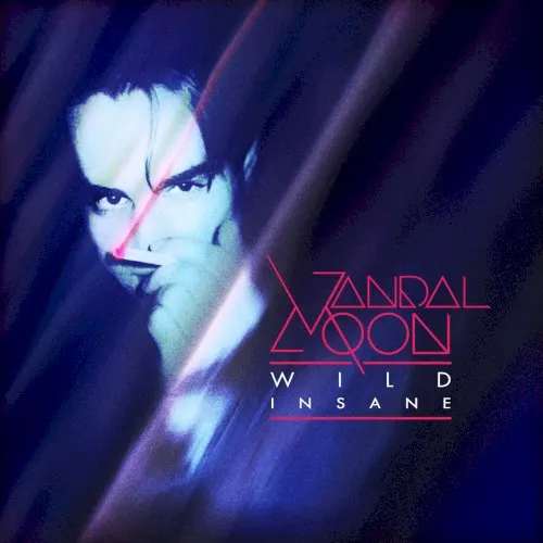 Wild Insane — Vandal Moon