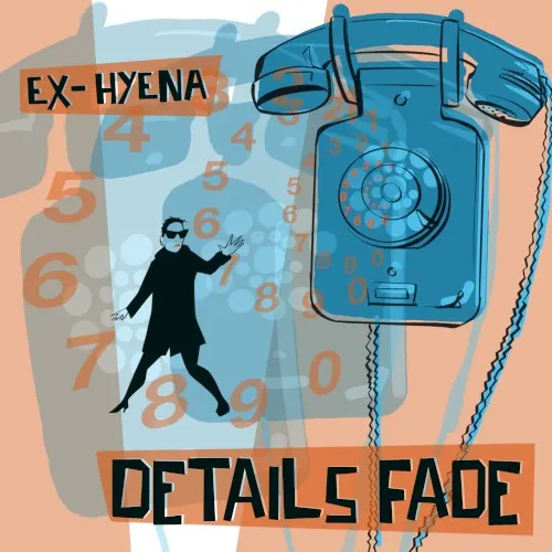 Details Fade — Ex-Hyena