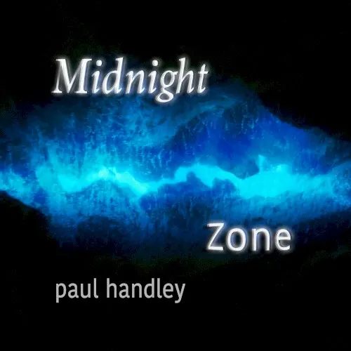 Midnight Zone — Paul Handley