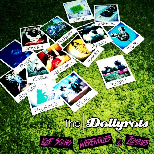 Love Songs, Werewolves, & Zombies — The Dollyrots