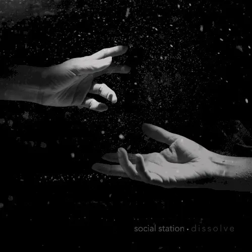 Dissolve — Social Station