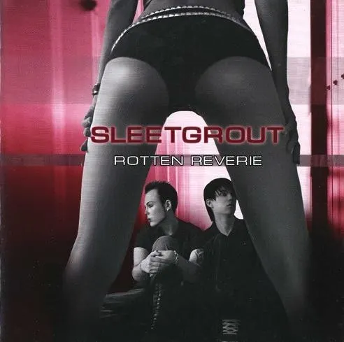 Rotten Reverie — Sleetgrout