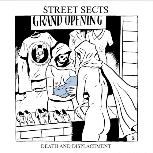 Gentrification III: Death and Displacement — Street Sects