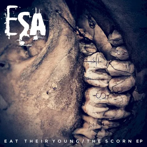 Eat Their Young / The Scorn EP — ESA