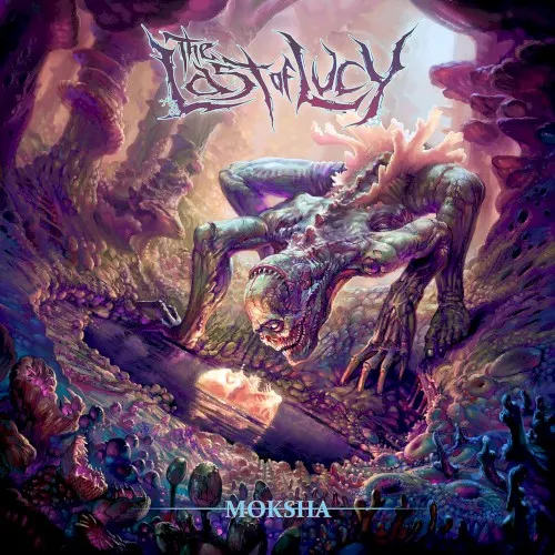 Moksha — The Last of Lucy