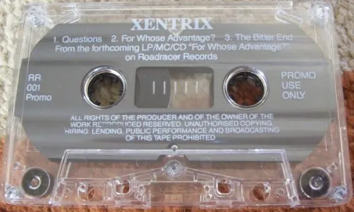 Questions/For Whose Advantage?/The Bitter End — XENTRIX