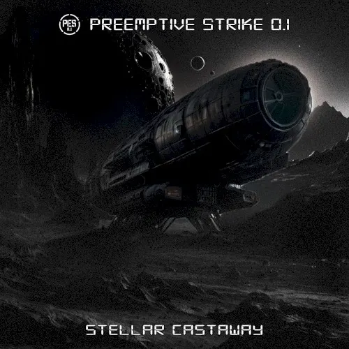 Stellar Castaway — Preemptive Strike 0.1