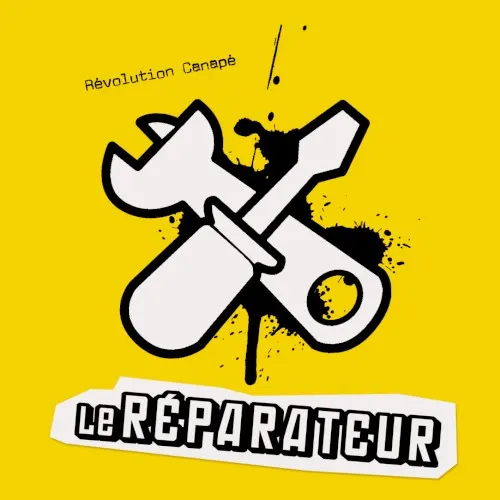 Révolution canapé — Le Reparateur