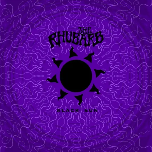 Black Sun — The Rhubarb