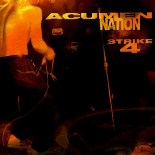 Strike 4 — Acumen Nation