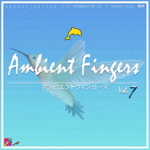 Ambient Fingers, Vol. 7 — Lazuli Yellow