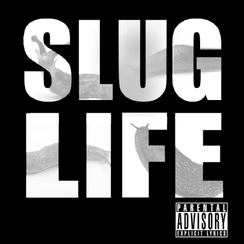 Slug Life, Volume 1 — Slugdge