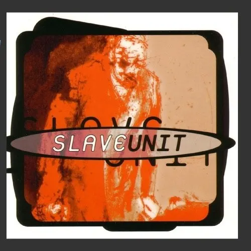 Slave Unit — Slave Unit