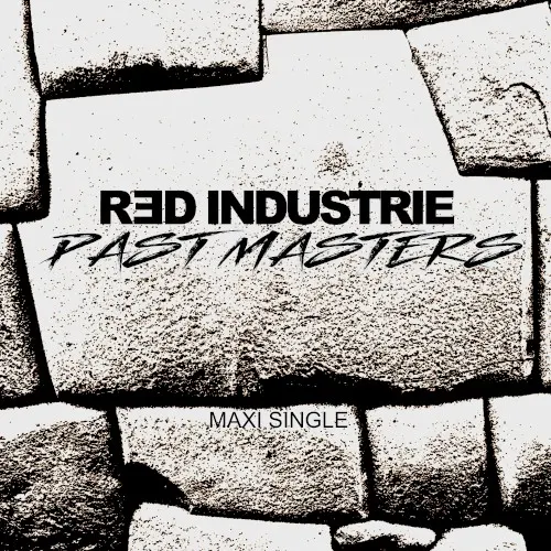 Past Masters — Red Industrie