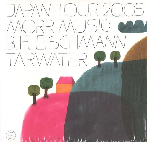 Morr Music Japan Tour 2005 — B Fleischmann