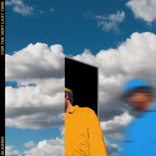 For The Very Last Time — Glassio