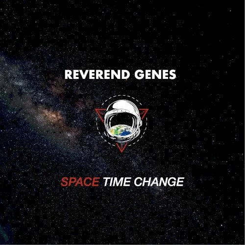 Space — Reverend Genes