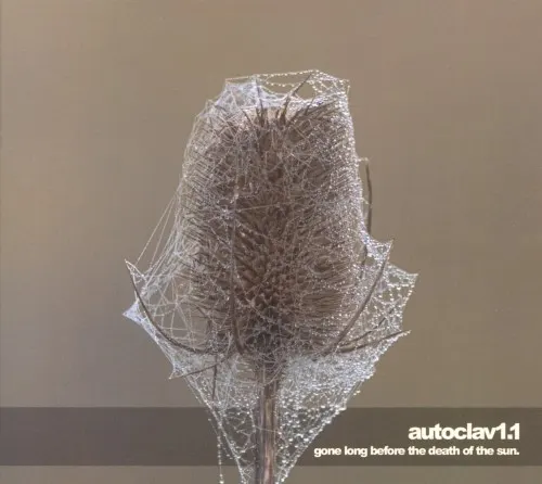 Gone Long Before the Death of the Sun — Autoclav1.1