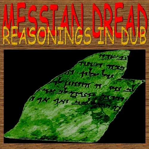 Reasonings In Dub — Messian Dread
