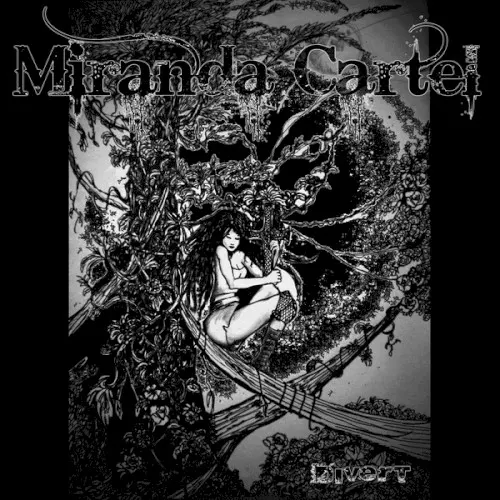 Divert — Miranda Cartel