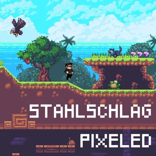 Pixeled — STAHLSCHLAG