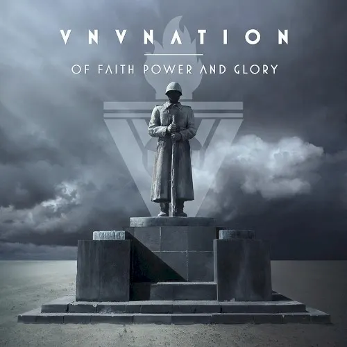 Of Faith, Power and Glory — VnV Nation