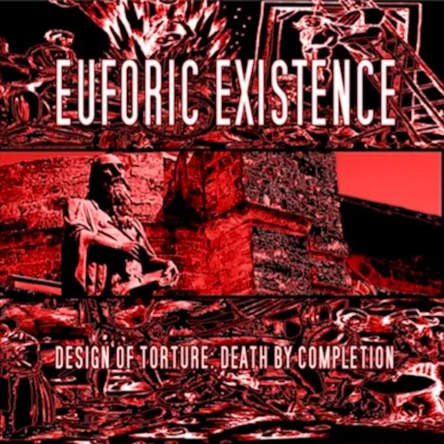 Design of Torture: Death by Completion — Euforic Existence