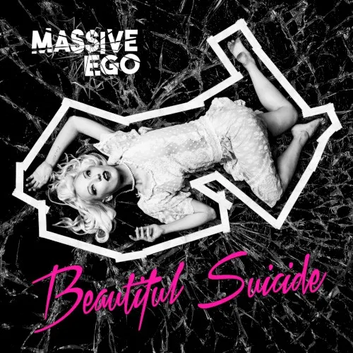 Beautiful Suicide — Massive Ego