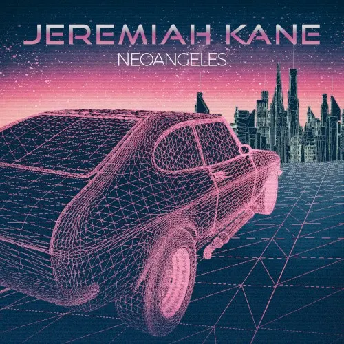 Neoangeles — Jeremiah Kane
