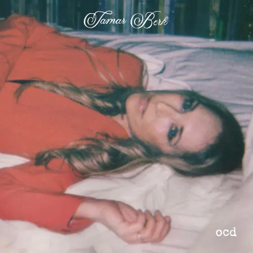 ocd — Tamar Berk