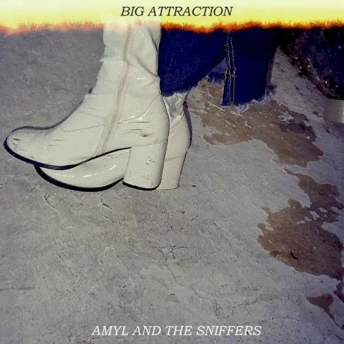 Big Attraction — Amyl and The Sniffers